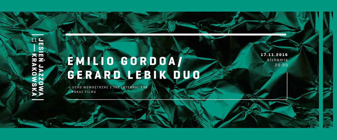 Gerard Lebik / Emilio Gordoa Duo – Polish improvised music